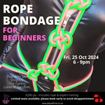 October Class | Friday Night Rope Bondage For Beginners - Kinky Bunny, 25 Oct 2024